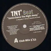 12inch Vinyl Single - TNT Beat - Gonna Dance The Night Away - Original French