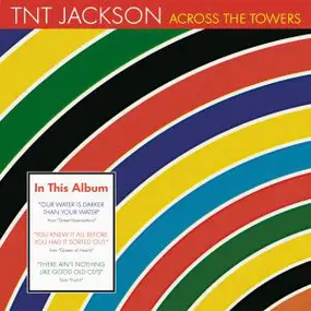 TNT Jackson - Across The Towers