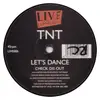12'' - TNT - Let's Dance / Check Dis Out