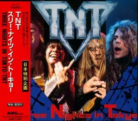 TNT - Three Nights In Tokyo