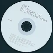 CD - T'N'T : Tim Rogers & Tex Perkins - My Better Half
