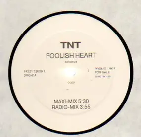 T.N.T. - Foolish heart