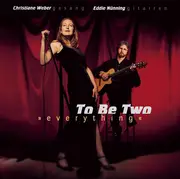 CD - To Be Two - Everything