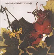 To Hell With Burgundy - Earthbound