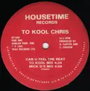 12inch Vinyl Single - To Kool Chris - Can You Feel The Beat