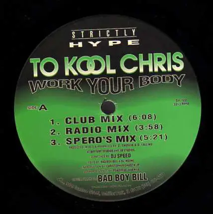 To Kool Chris - Work Your Body