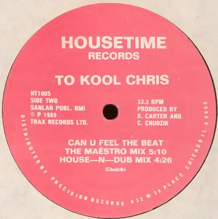 To Kool Chris - Can You Feel The Beat