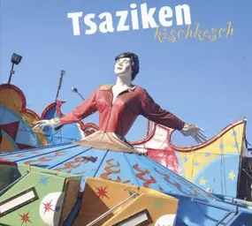 Tsaziken - Kischkesch