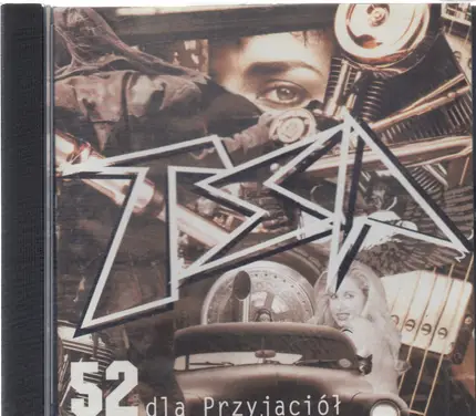 Tsa - 52 Dla Przyjaciół