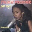 7inch Vinyl Single - Tschai Prender - Hot Feet / Fantasy Feeling