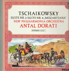 Pyotr Ilyich Tchaikovsky - Suite Nr.2 / Suite Nr.4 ''Mozartiana'' (Dorati)