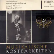 Tschaikowski - Sinfonie Nr.5 e-moll, Leningrader Philh, Mrawinski