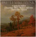LP - Tschaikowsky - Capriccio italien - Ouvertüre 1812 - Romeo und Julia