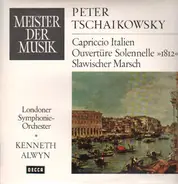 Tschaikowsky - Capriccio Italien Op.45, Ouvertüre Solennelle 1812, Slawischer Marsch