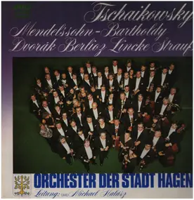 Pyotr Ilyich Tchaikovsky - Orchester Der Stadt Hagen