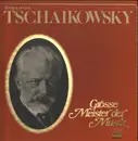 LP-Box - Tschaikowsky - Grosse Meister der Musik - incl. booklet