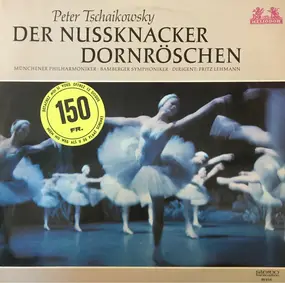 Tschaikowski - Der Nussknacker, Dornröschen,, Münchener Philh, Bamberger Symph, Lehmann