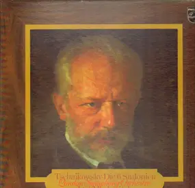 Pyotr Ilyich Tchaikovsky - Die 6 Sinfonien