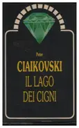 Tschaikowsky - Il Lago Dei Cigni