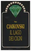 MC - Tschaikowsky - Il Lago Dei Cigni