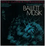 Tschaikowsky / LSO, Anatole Fistoulari - Unsterbliche Ballett Musik (Dornröschen, Nussknackersuite, Schwanenesee)