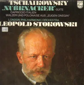 Tschaikowski - Nußknacker-Suite, Capriccio Italien (Leopold Stokowski)