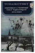 Tschaikowsky - Symphonie No. 6 'Pathétique' / Valse D' 'Eugène Onéguine'