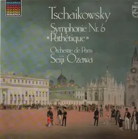 Pyotr Ilyich Tchaikovsky - Symphony No. 6 In B Minor, Op. 74 'Pathétique'