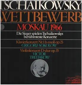 Pyotr Ilyich Tchaikovsky - Wettbewerb Moskau 1966