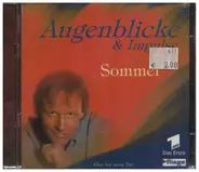 Tschaikowsky / Weber / Bach / Mozart a.o. - Augenblicke & Impulse: Sommer