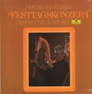 Tschaikowsky, Mascagni, Schmidt, Brahms (Karajan) - Festtagskonzert