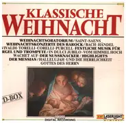 Tschaikowsky, Bach, Händel a.o. - Klassische Weihnacht - Classical Christmas