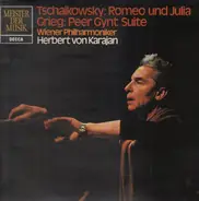 Tschaikowsky, Grieg - Romeo und Julia / Peer Gynt Suite (Karajan)