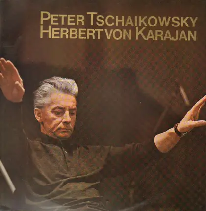 Tschaikowsky, Herbert von Karajan - Romeo und Julia, Serenade für Streicher