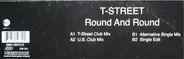 T-Street - Round And Round