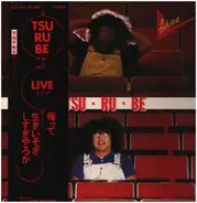 Tsu Ru Be - Live