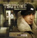 12'' - Tsutone - Maintenant - RARE