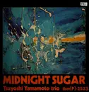 LP - Tsuyoshi Yamamoto Trio - Midnight Sugar - no OBI