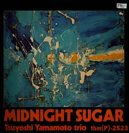 Tsuyoshi Yamamoto Trio - Midnight Sugar