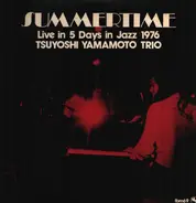 Tsuyoshi Yamamoto Trio - Summertime