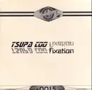 12inch Vinyl Single - Tsupa Coo - Fixation