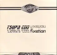 Tsupa Coo - Fixation