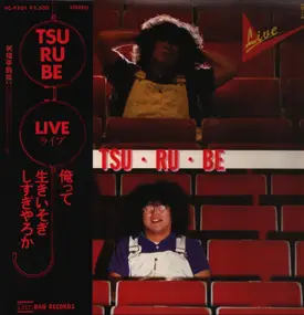 Tsu・Ru・Be - Live