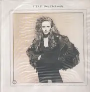 T'Pau - Only The Lonely