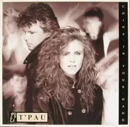 T'Pau - China In Your Hand