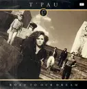12inch Vinyl Single - T'Pau - Road To Our Dream