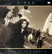 12inch Vinyl Single - T'Pau - Road To Our Dream