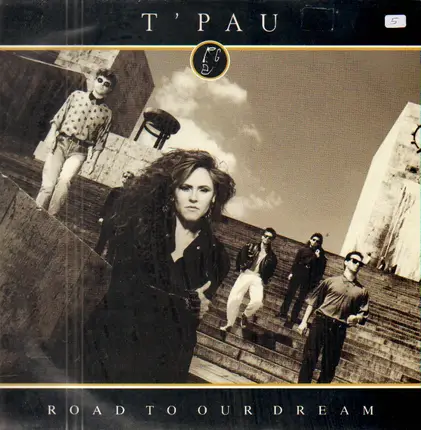 T'Pau - Road To Our Dream