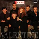 7inch Vinyl Single - T'Pau - Valentine - Silver Injection Labels
