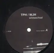 12'' - TPH / WJH - Wildwechsel